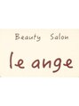 ルアンジェ(le ange)/le ange~ルアンジェ~