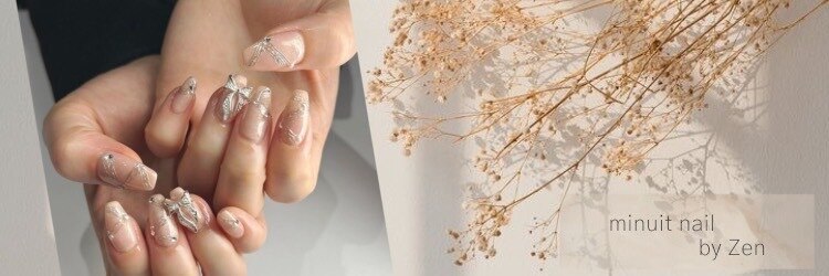 ミニュイネイルバイゼン(minuit nail by Zen)のサロンヘッダー