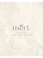 メリ(meri.)/mｅｒｉ.【メリ】
