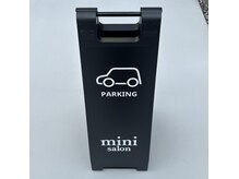 miniの雰囲気（こちらの看板が駐車場の目印です！）