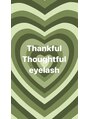 サンクフル ソウトフル アイ(THANKFUL THOUGHTFUL eye)/MIKA