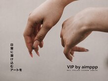 ビップ バイ アインプ 仙台店(VIP by aimppp)