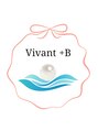 ヴィヴァンビー(Vivant+B)/Vivant +B（ヴィヴァンビー）
