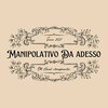マニポレイティヴォ ダ アデッソ(Manipolativo Da adesso)ロゴ