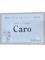 カーロ 久留米本店(Caro)/プライベートサロンCaro久留米本店