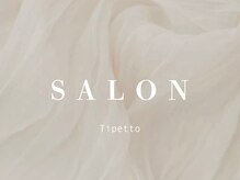 ティペット 大森店(Tipetto)/