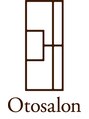 オトサロン(Otosalon)/Otosalon