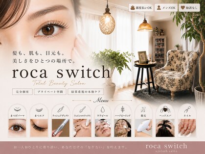 ロカスウィッチ(roca switch)の写真