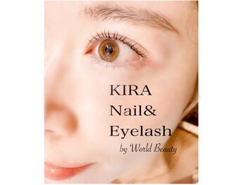 キラネイル アンド アイラッシュ by World Beauty(KIRA)/目元で作るハッピーオーラ！