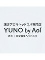漢方アロマヘッドスパ専門店 YUNO by Aoi 渋谷｜完全個室ヘッドスパ/漢方アロマヘッドスパ専門店YUNO by Aoi　