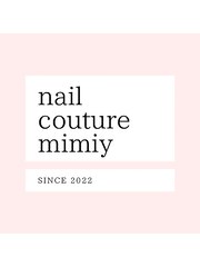 nail couture mimiy(JNEC1級/綺麗めならお任せ♪)