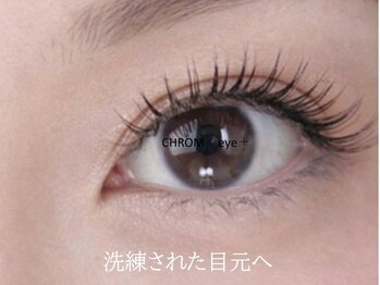 クロム アイプラス 狭山 入曽店(CHROM eye+)/入曽駅/マツエク/まつ毛パーマ