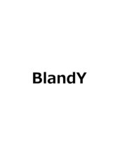 ブランディ(BlandY) yamasaki yuki