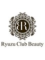 リューズ クラブ ビューティー(Ryuzu Club Beauty)/Ryuzu Club Beauty