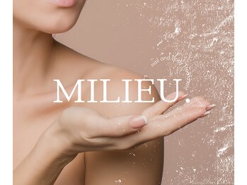 ミリュー(Milieu.)