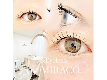 アンドアイラッシュ バイ ミラコ(&EYELASH by MIRACO.)