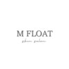 エムフロート(M FLOAT)のお店ロゴ
