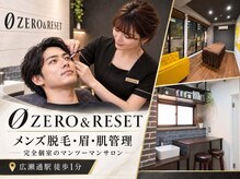 ゼロ アンド リセット(0ZERO&RESET)