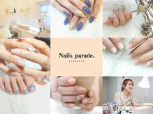 ネイルズパレード(Nails parade.)