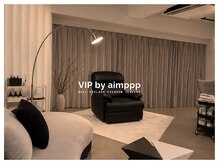 ビップ バイ アインプ 仙台店(VIP by aimppp)/完全個室ネイルブース