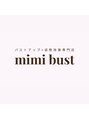 ミミバスト(mimibust)/バストアップ&姿勢改善専門店mimibust