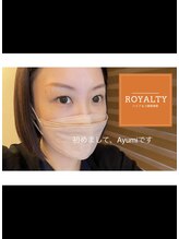 ロイヤリティ(ROYALTY) Ayumi 