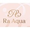 エステティックサロン ラ アクア(ra aqua)のお店ロゴ