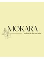 モカラ(MOKARA)/MOKARA 【モカラ】 