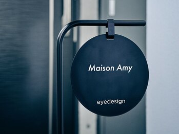 メゾン エイミー(Maison Amy)/