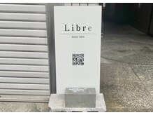サロン デ リブレ 岡山駅前店(salon de Libre)/Libreの看板発見♪