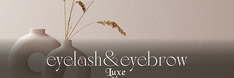 リュクス アイラッシュ アンド ビューティー 横浜店(Luxe eyelash & beauty)のサロンヘッダー