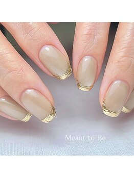 メント トゥ ビー(Meant to Be)/フレンチネイル