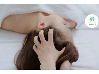 ミューズ 成城(MUSE)/ヘッドマッサージ