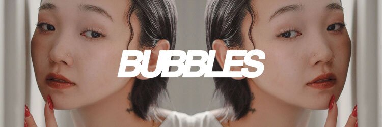 バブルス 溝の口(BUBBLES)のサロンヘッダー
