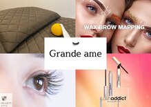 グランデ アム(Grande ame)