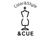 Color＆Style　＆CUE【アンドキュー】【5月上旬 NEW OPEN】