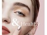 &healthy「アンドヘルシー」♪(マツエク&パーマ)100本¥9,800or120本¥10,800