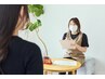 【脱毛orお肌の悩み】カウンセリングのみ。