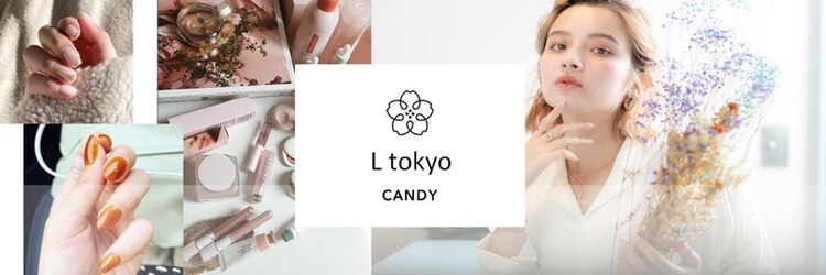 エル トウキョウ キャンディ(L tokyo CANDY)のサロンヘッダー