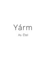 ヤーム アズ エティル(Yarm As Etel) Yarm