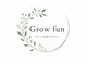 グロウ ファン(Grow fun)の写真