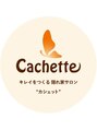 カシェット(Cachette) Cachette 優美