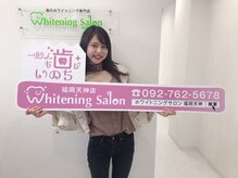 ホワイトニングサロン 福岡天神店/ホワイトニング