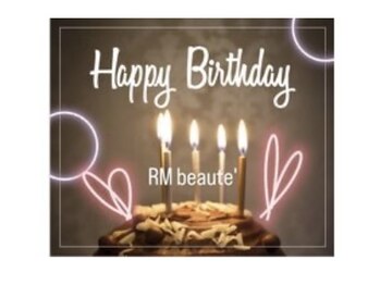 アールエム ボーテ(RM beaute')/お誕生日クーポン