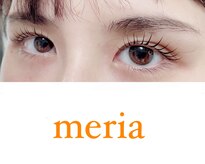 メリア(meria)