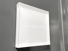 ダン アイラッシュ(DAN.EYELASH)の雰囲気（| Renewal Open | ）