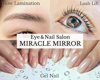 ミラクル ミラー(MIRACLE MIRROR)
