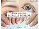 ミラクル ミラー(MIRACLE MIRROR)の写真