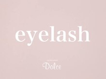ドルチェ 大財店(Dolce)/まつ毛／眉毛
