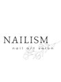 ネイリズム(NAILism)/nail art salon NAILism♪